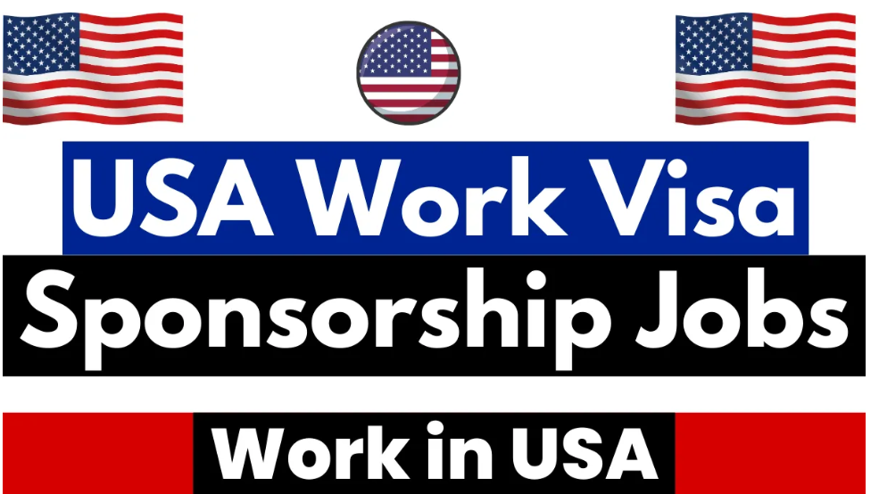 Jobs In The US With Visa Sponsorship